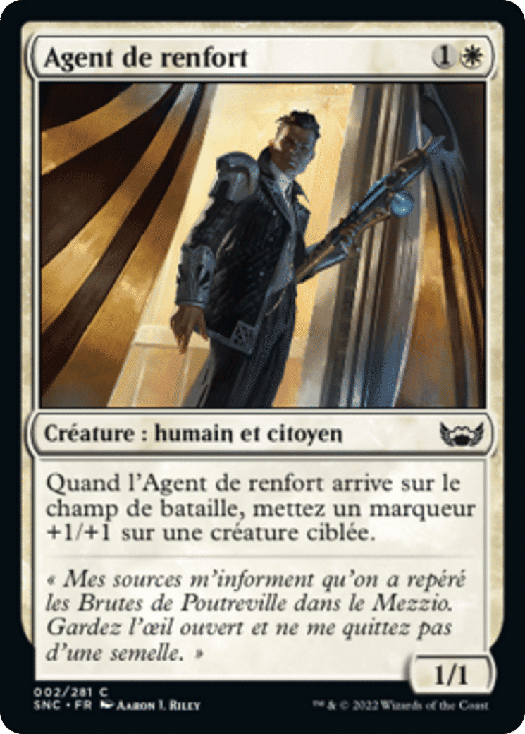 Agent de renfort — Streets of New Capenna — Magic: The Gathering