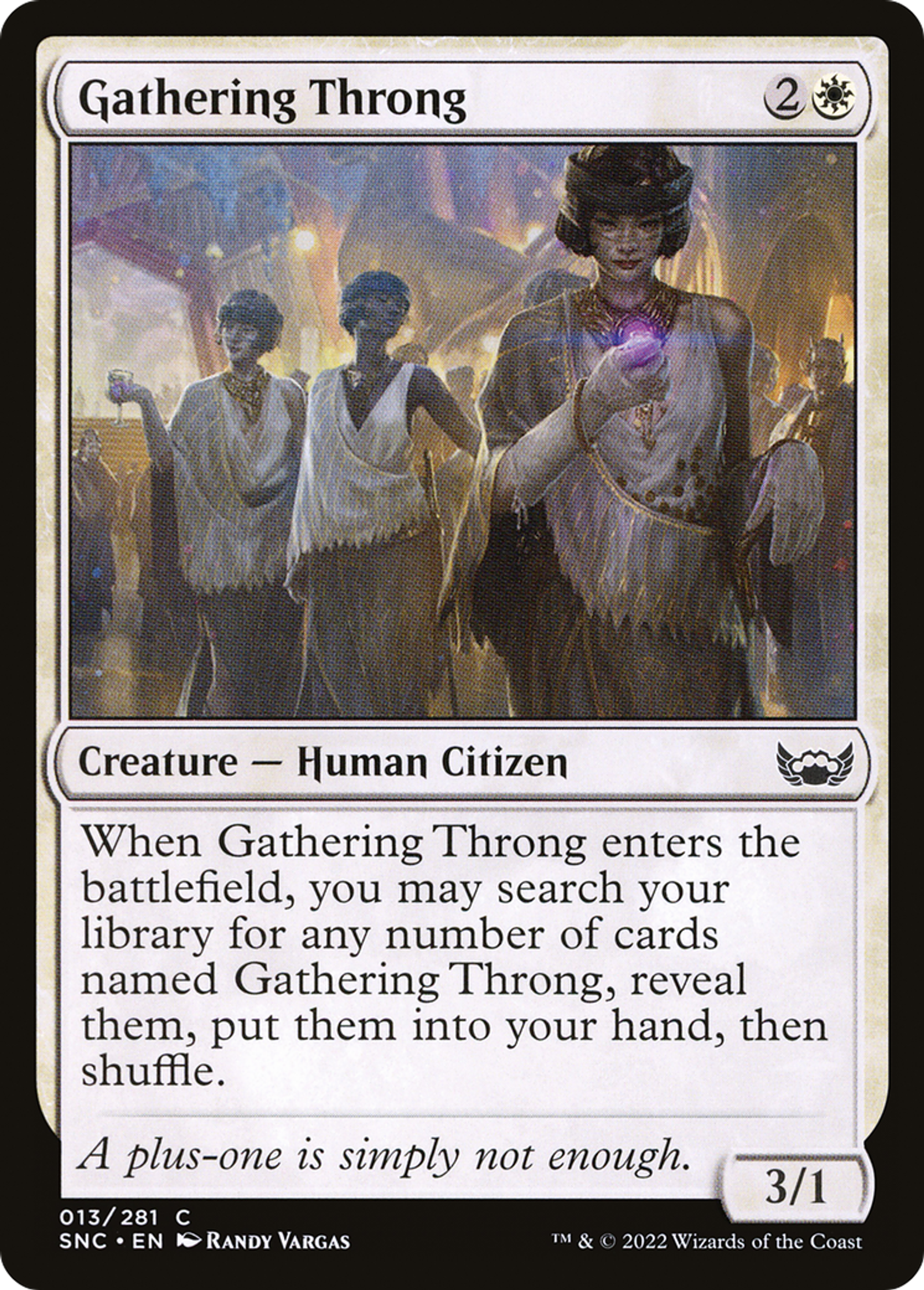 Cohue mondaine — Streets of New Capenna — Magic: The Gathering