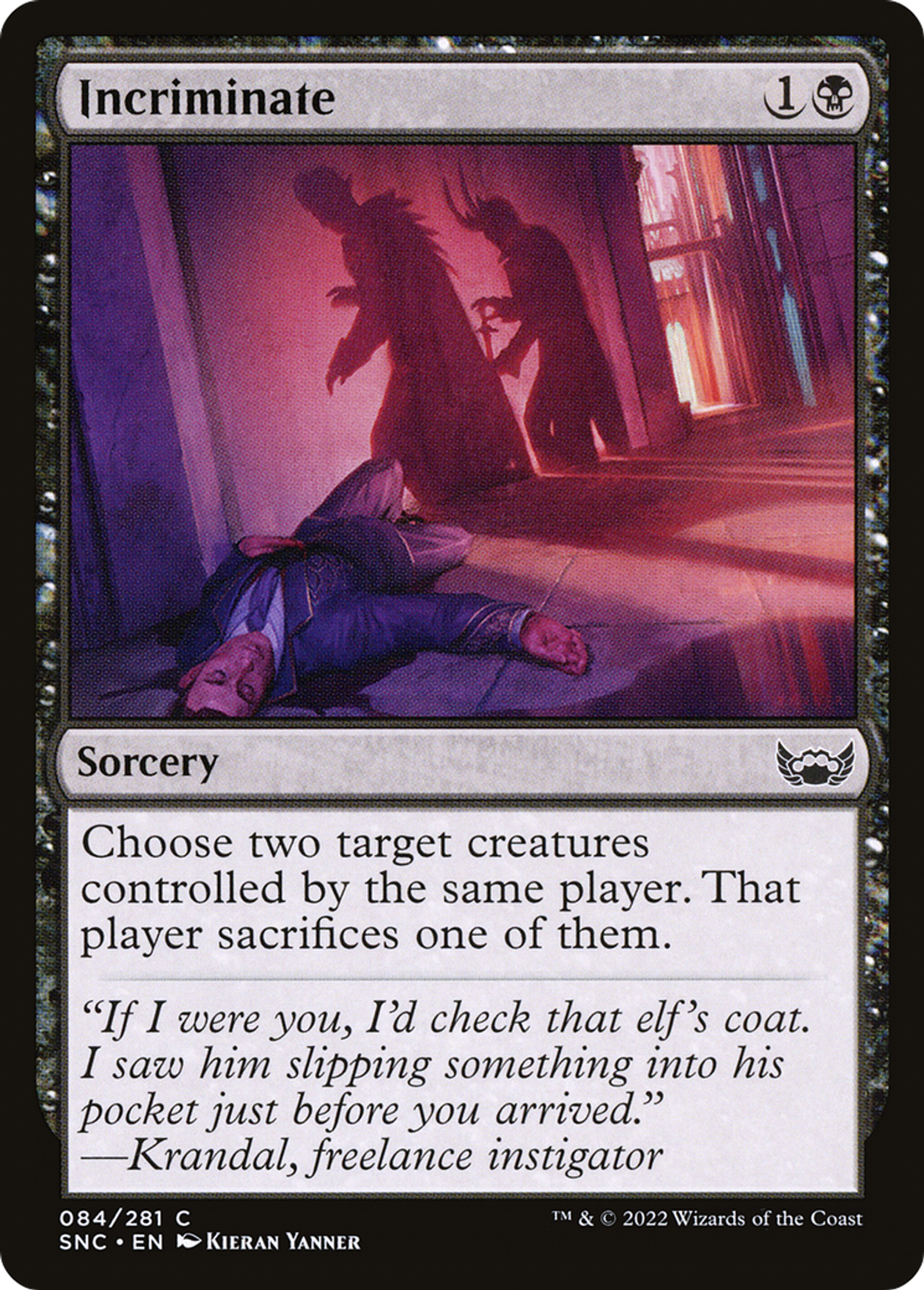 Incriminate — Streets of New Capenna — Magic: The Gathering