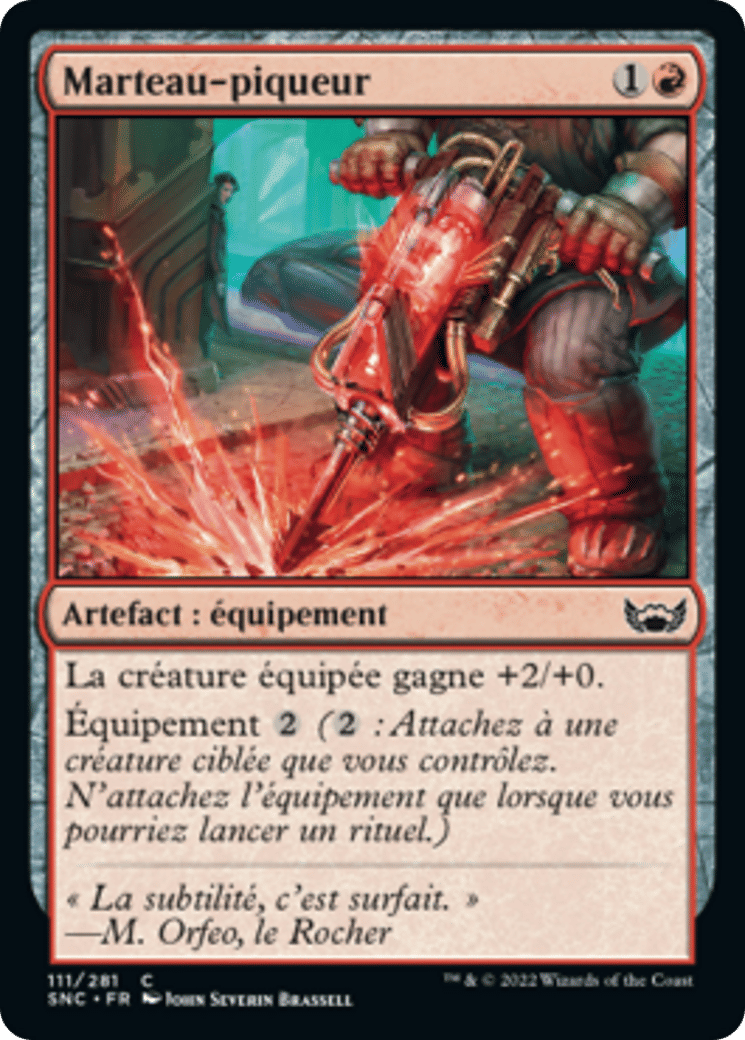 Marteau-piqueur — Streets of New Capenna — Magic: The Gathering
