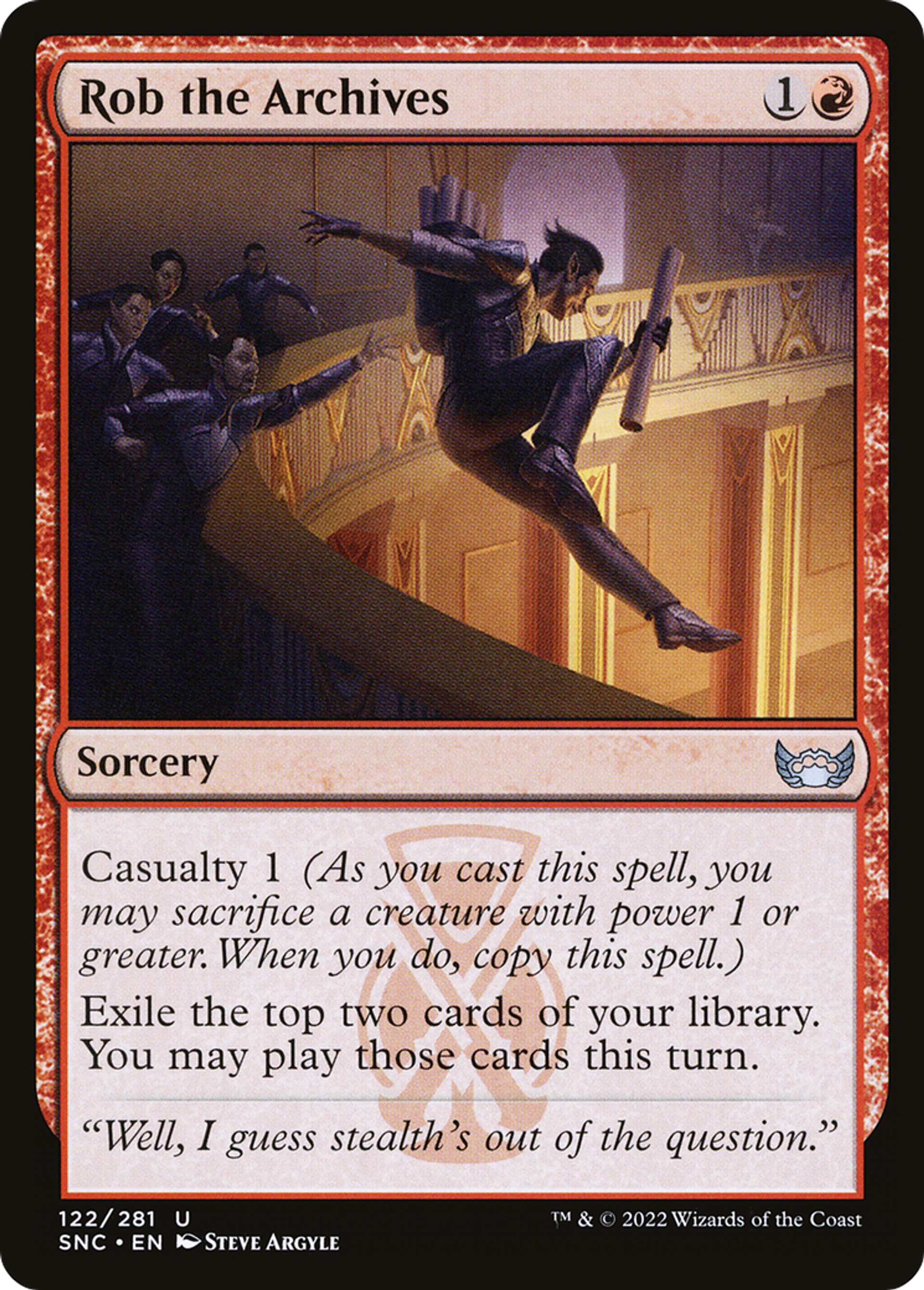 Rob the Archives — Streets of New Capenna — Magic: The Gathering