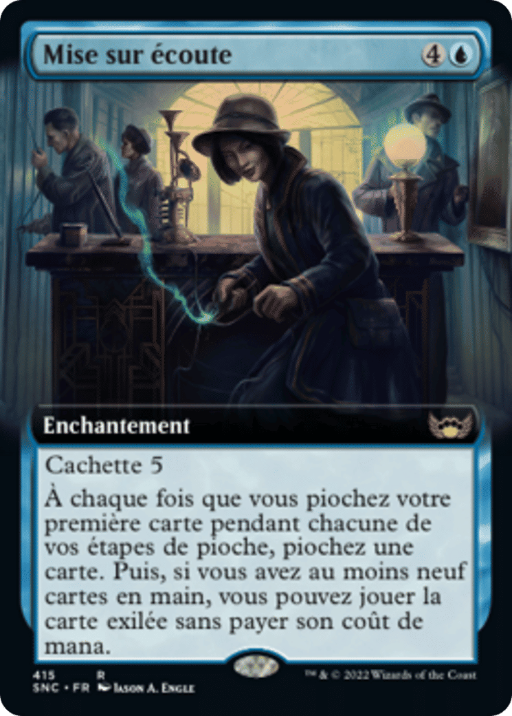 Mise sur écoute — Streets of New Capenna — Magic: The Gathering