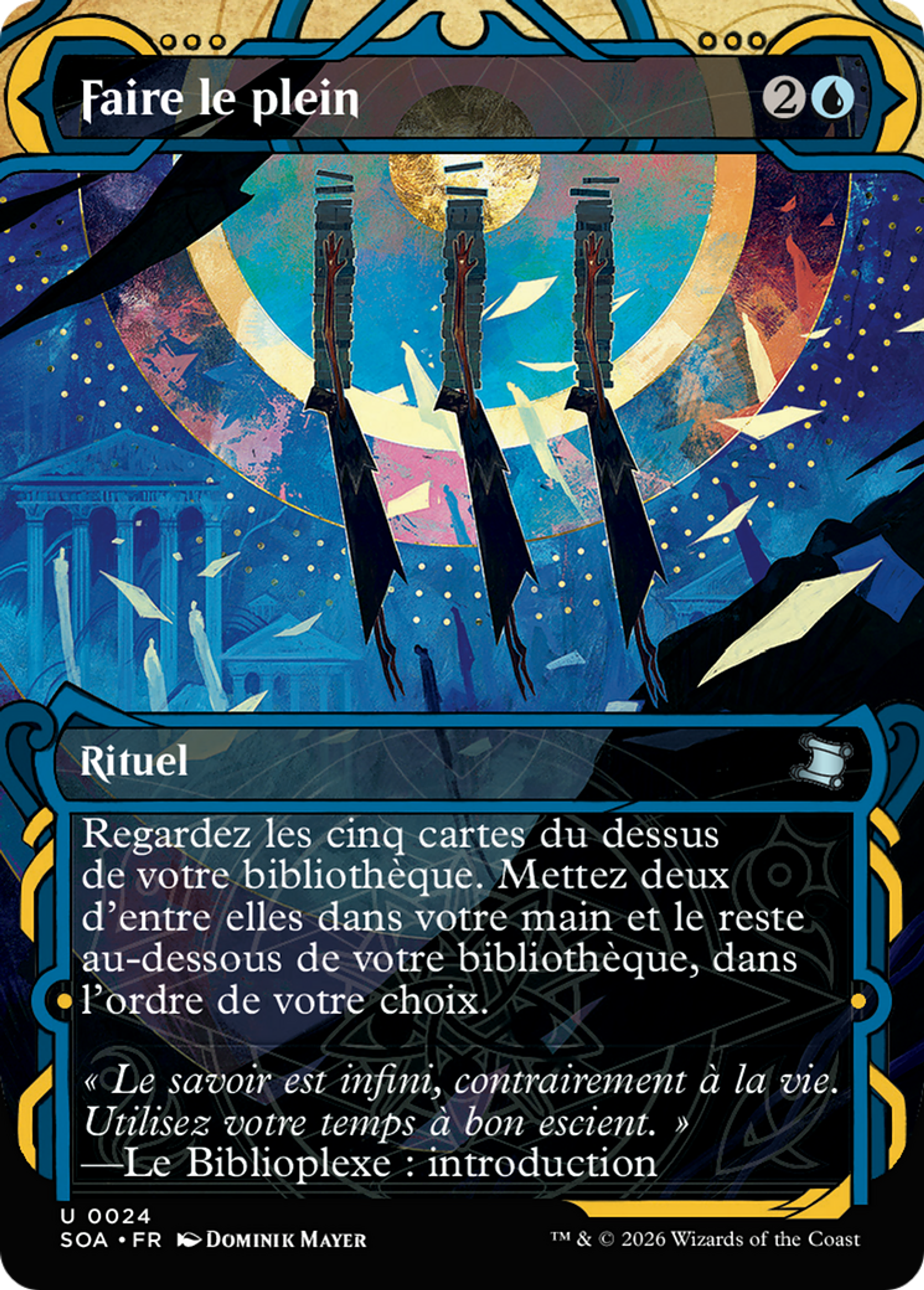 Faire le plein — Secrets of Strixhaven Mystical Archive — Magic: The Gathering