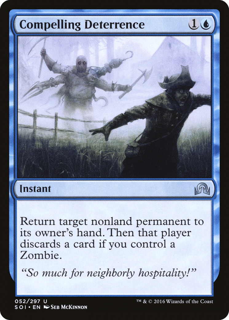 Compelling Deterrence — Shadows over Innistrad — Magic: The Gathering