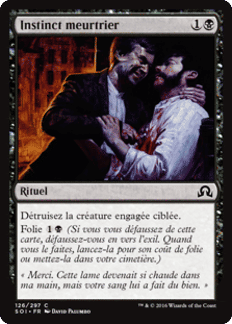Instinct meurtrier — Shadows over Innistrad — Magic: The Gathering