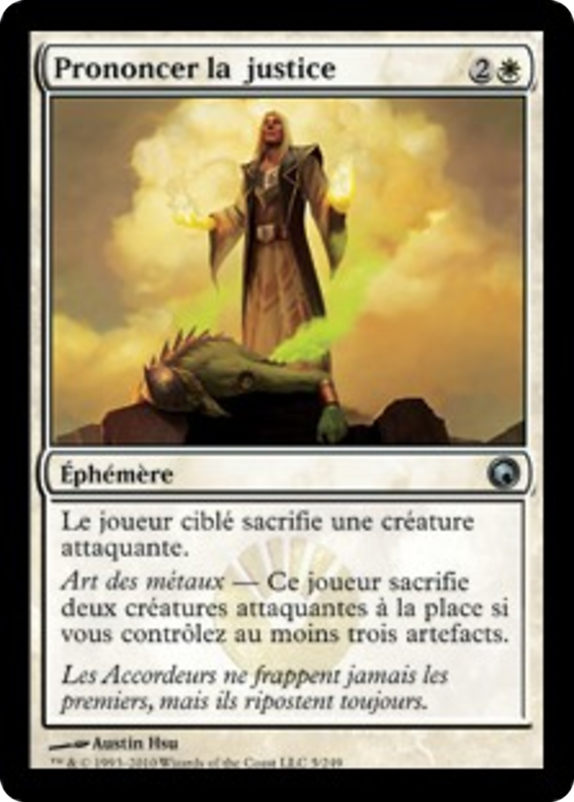 Prononcer la justice — Scars of Mirrodin — Magic: The Gathering