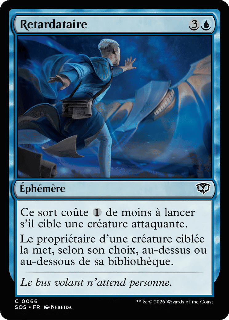 Retardataire — Secrets of Strixhaven — Magic: The Gathering