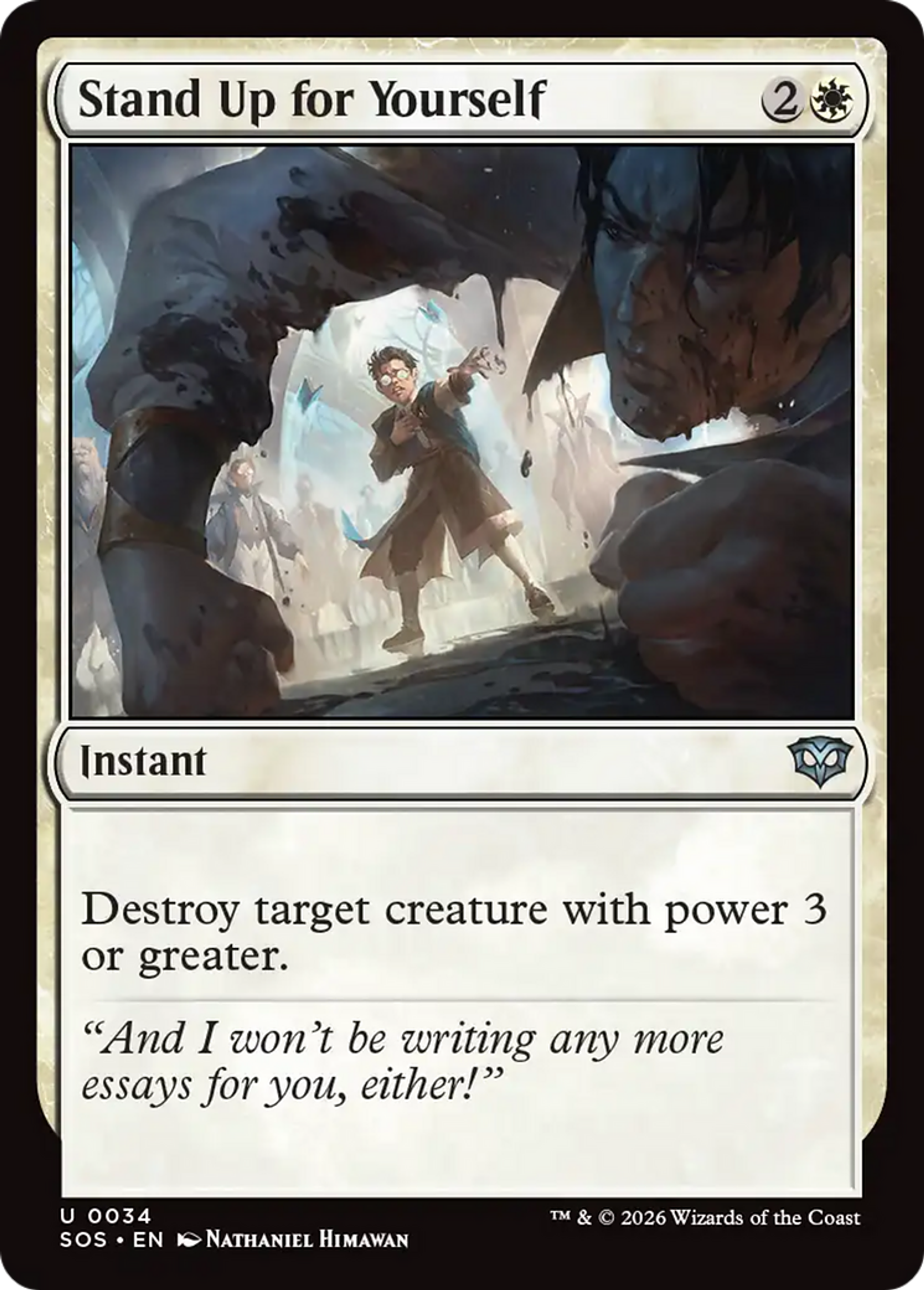 Stand Up for Yourself — Secrets of Strixhaven — Magic: The Gathering
