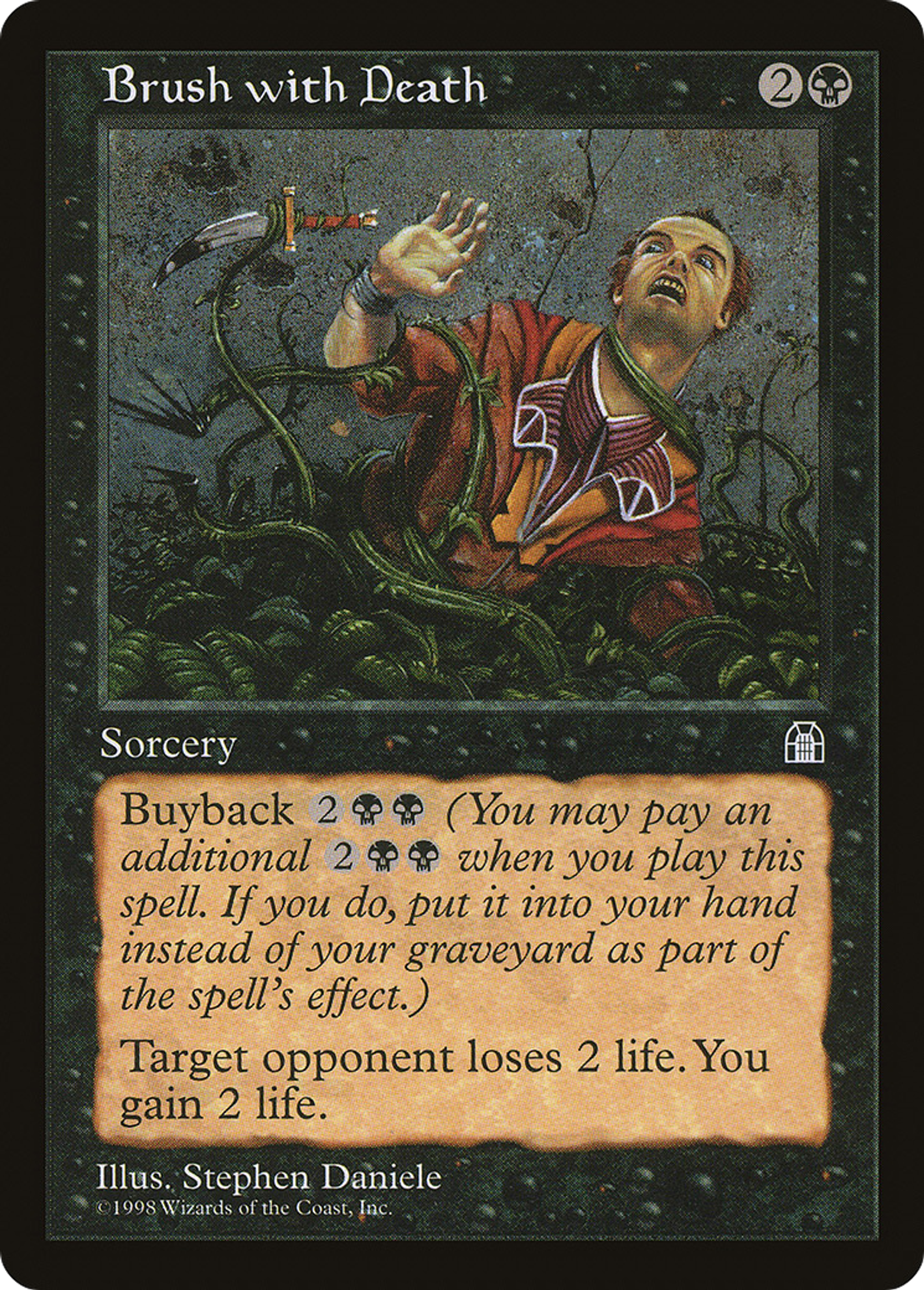 Frôler la mort — Stronghold — Magic: The Gathering