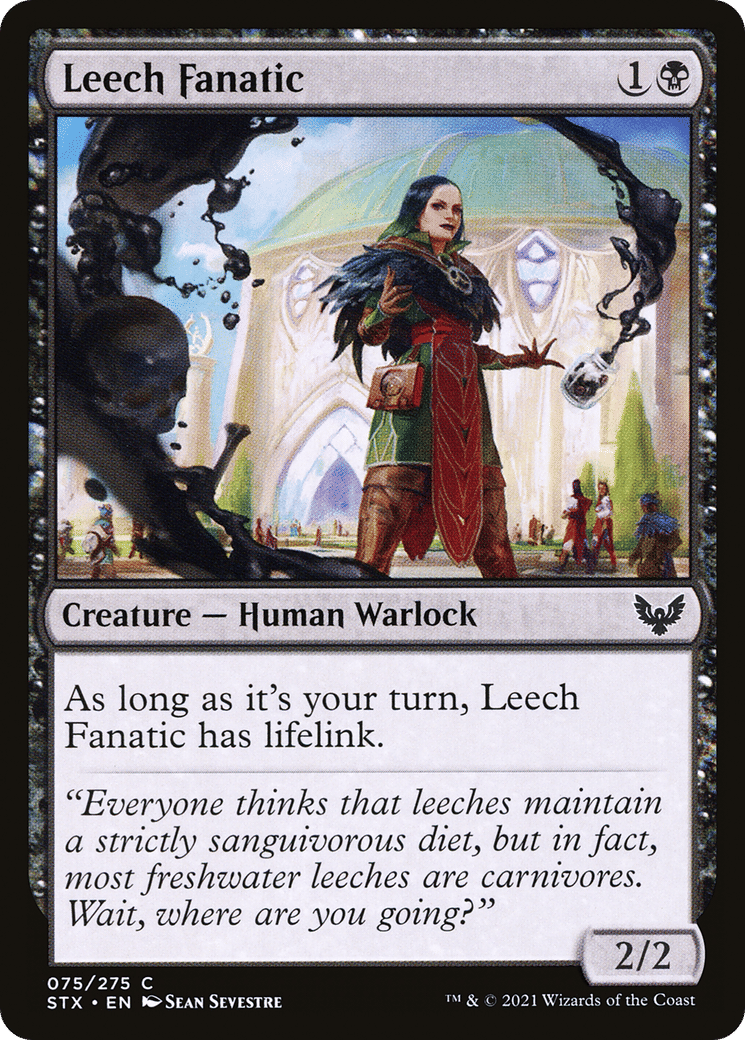 Leech Fanatic — Strixhaven: School of Mages — Magic: The Gathering
