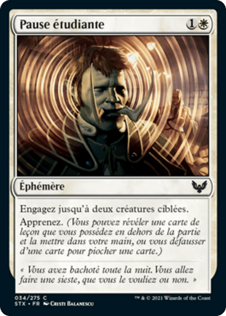 Pause étudiante — Strixhaven: School of Mages — Magic: The Gathering