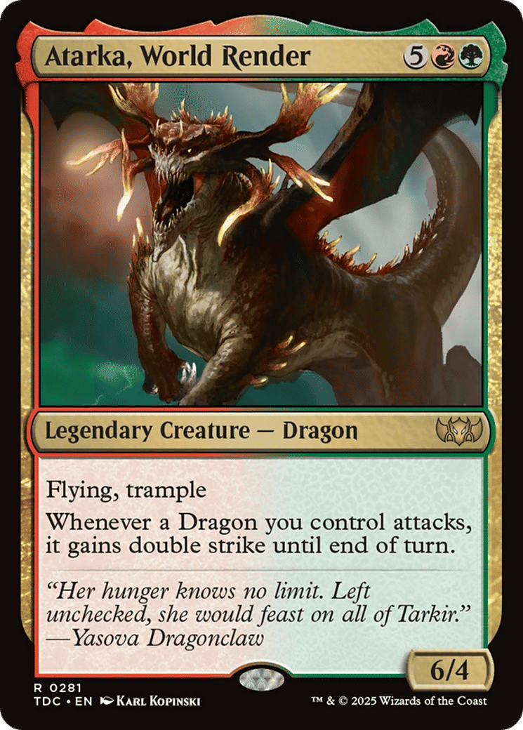 Atarka, World Render — Tarkir: Dragonstorm Commander — Magic: The Gathering