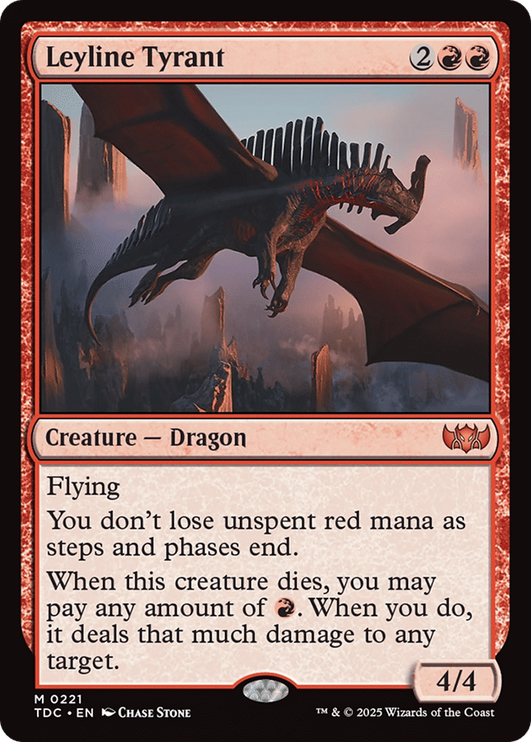 Leyline Tyrant — Tarkir: Dragonstorm Commander — Magic: The Gathering