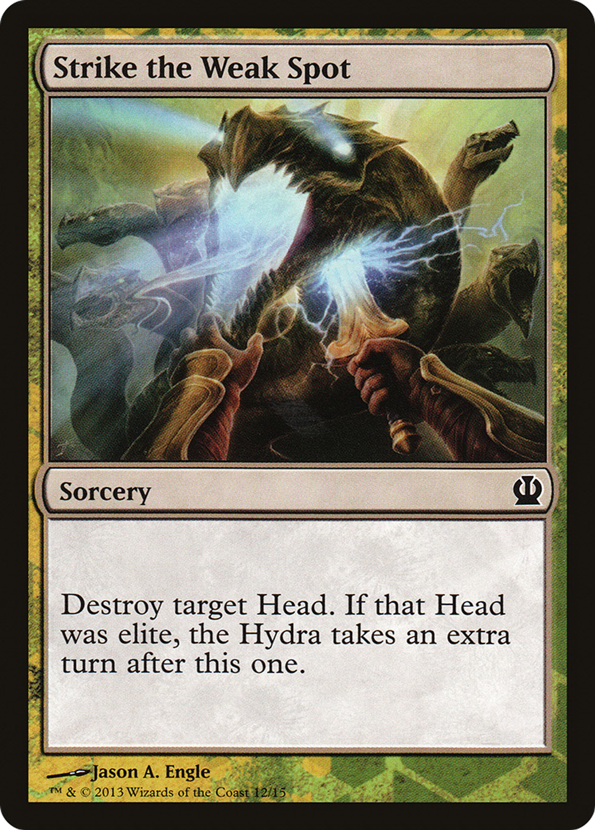 Strike the Weak Spot — Face the Hydra — Magic: The Gathering