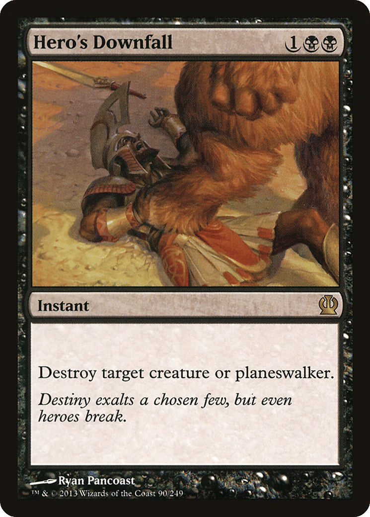 Hero's Downfall — Theros — Magic: The Gathering