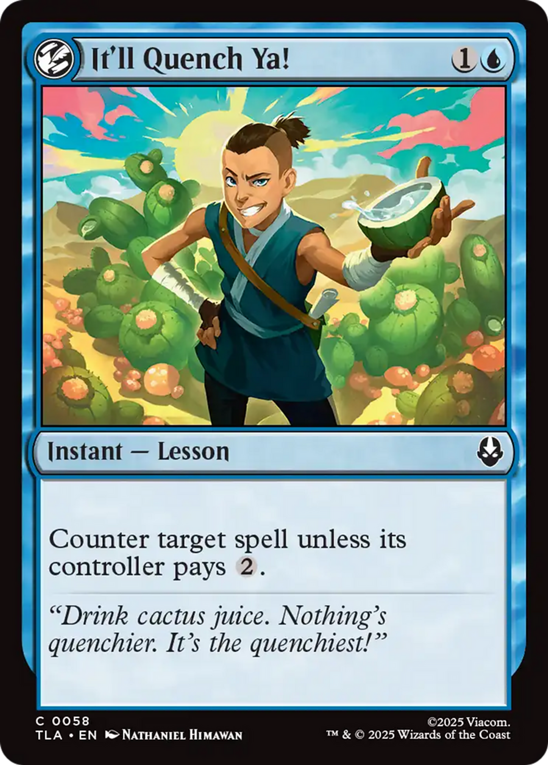 It'll Quench Ya! — Avatar: The Last Airbender — Magic: The Gathering