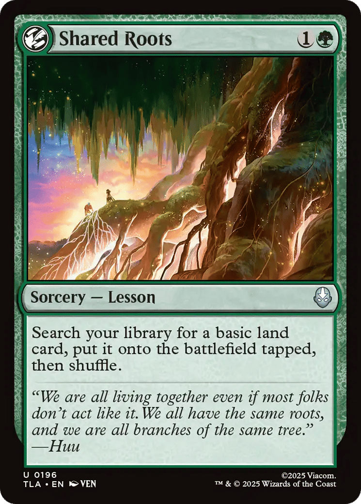 Shared Roots — Avatar: The Last Airbender — Magic: The Gathering