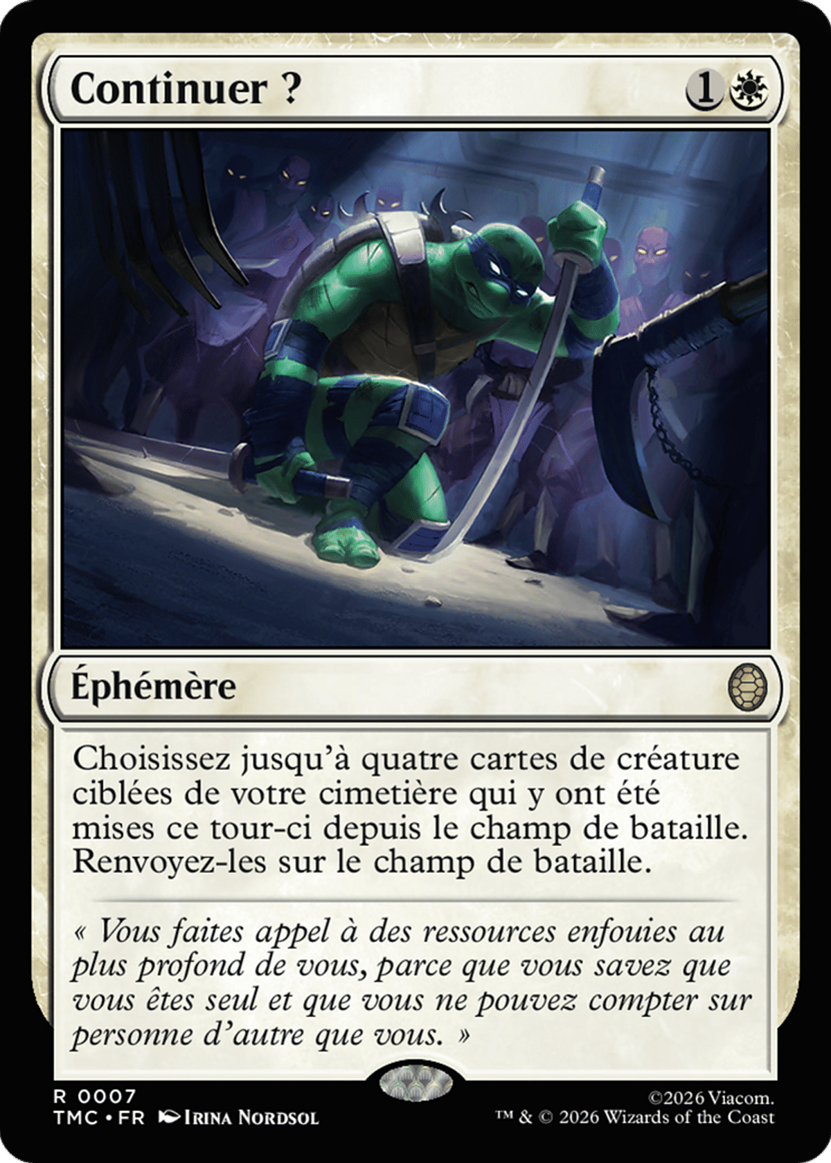Continuer ? from Teenage Mutant Ninja Turtles Eternal - Magic: The Gathering