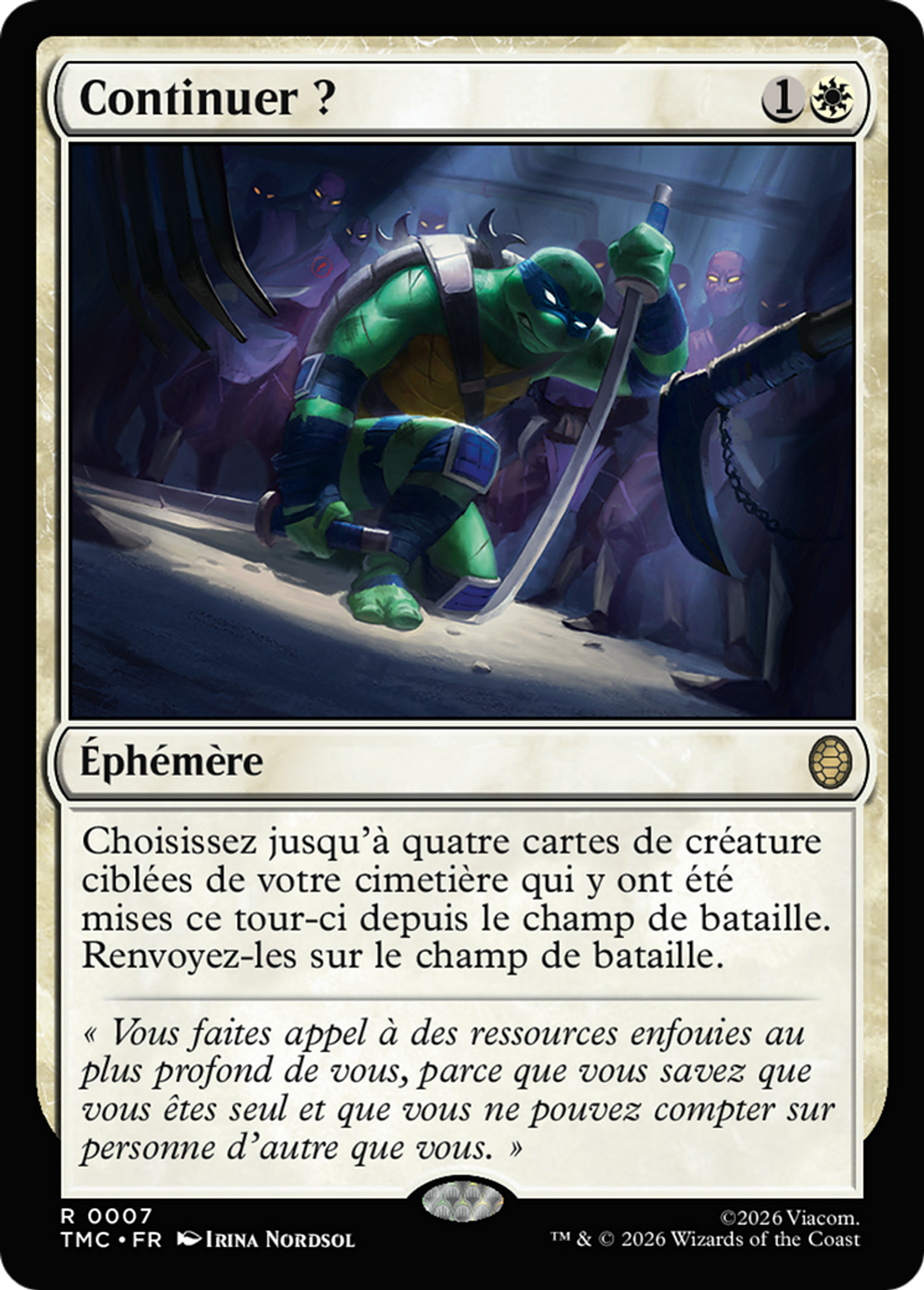 Continuer ? — Teenage Mutant Ninja Turtles Eternal — Magic: The Gathering