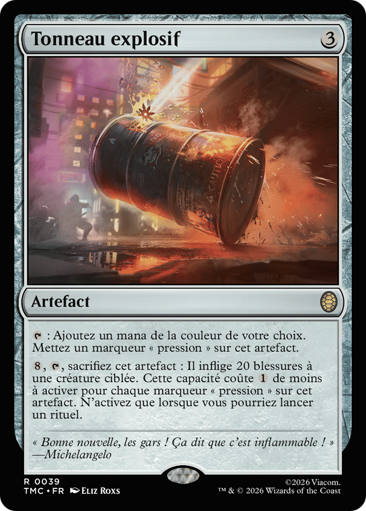 Tonneau explosif — Teenage Mutant Ninja Turtles Eternal — Magic: The Gathering