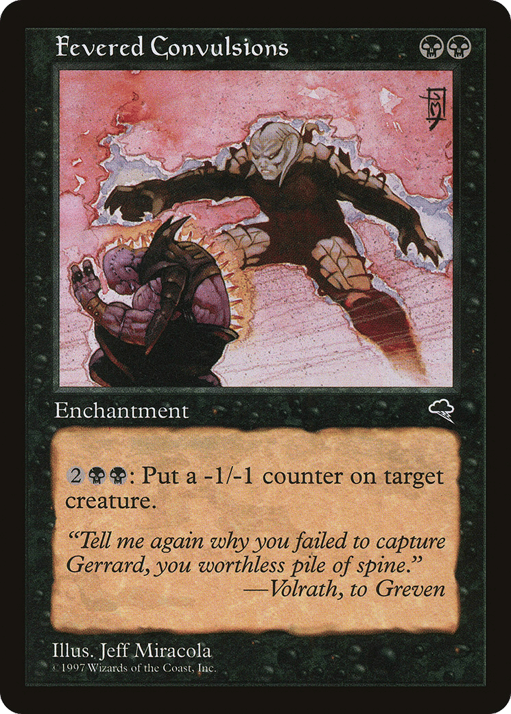 Fevered Convulsions — Tempest — Magic: The Gathering