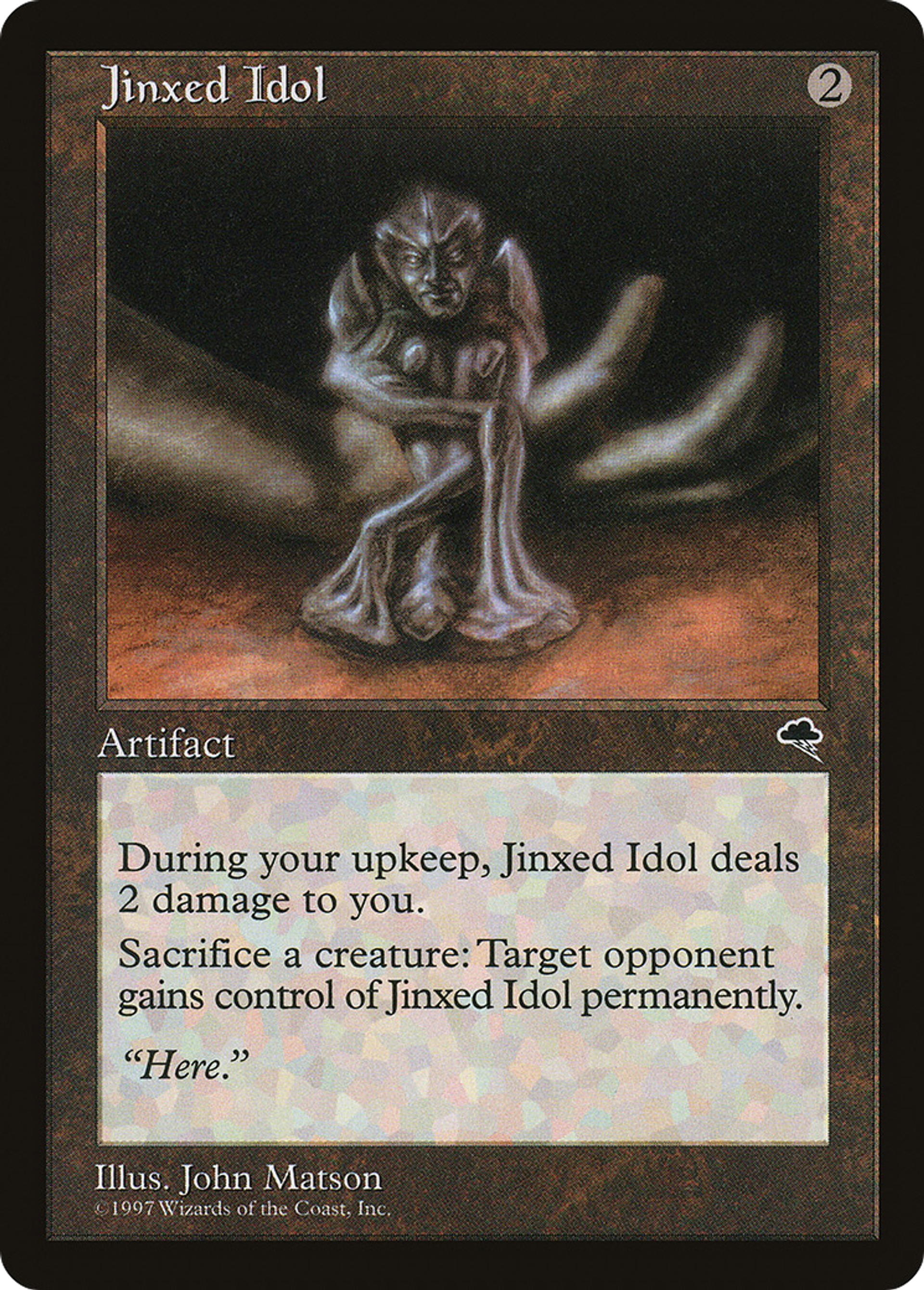 Jinxed Idol — Tempest — Magic: The Gathering