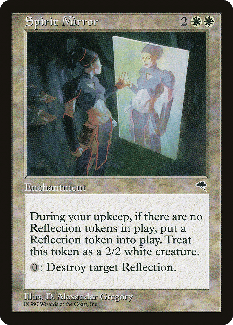 Spirit Mirror — Tempest — Magic: The Gathering