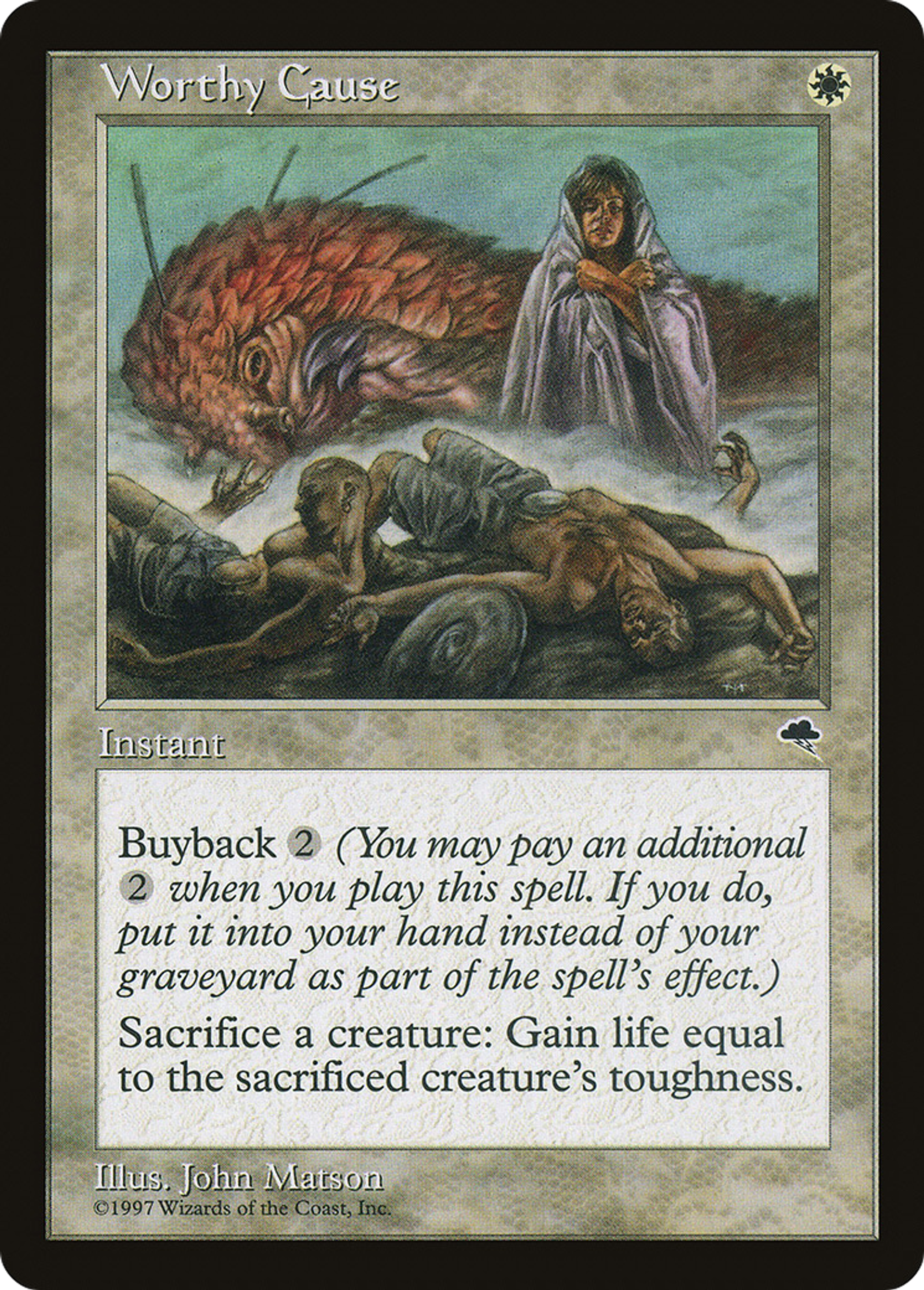 Worthy Cause — Tempest — Magic: The Gathering