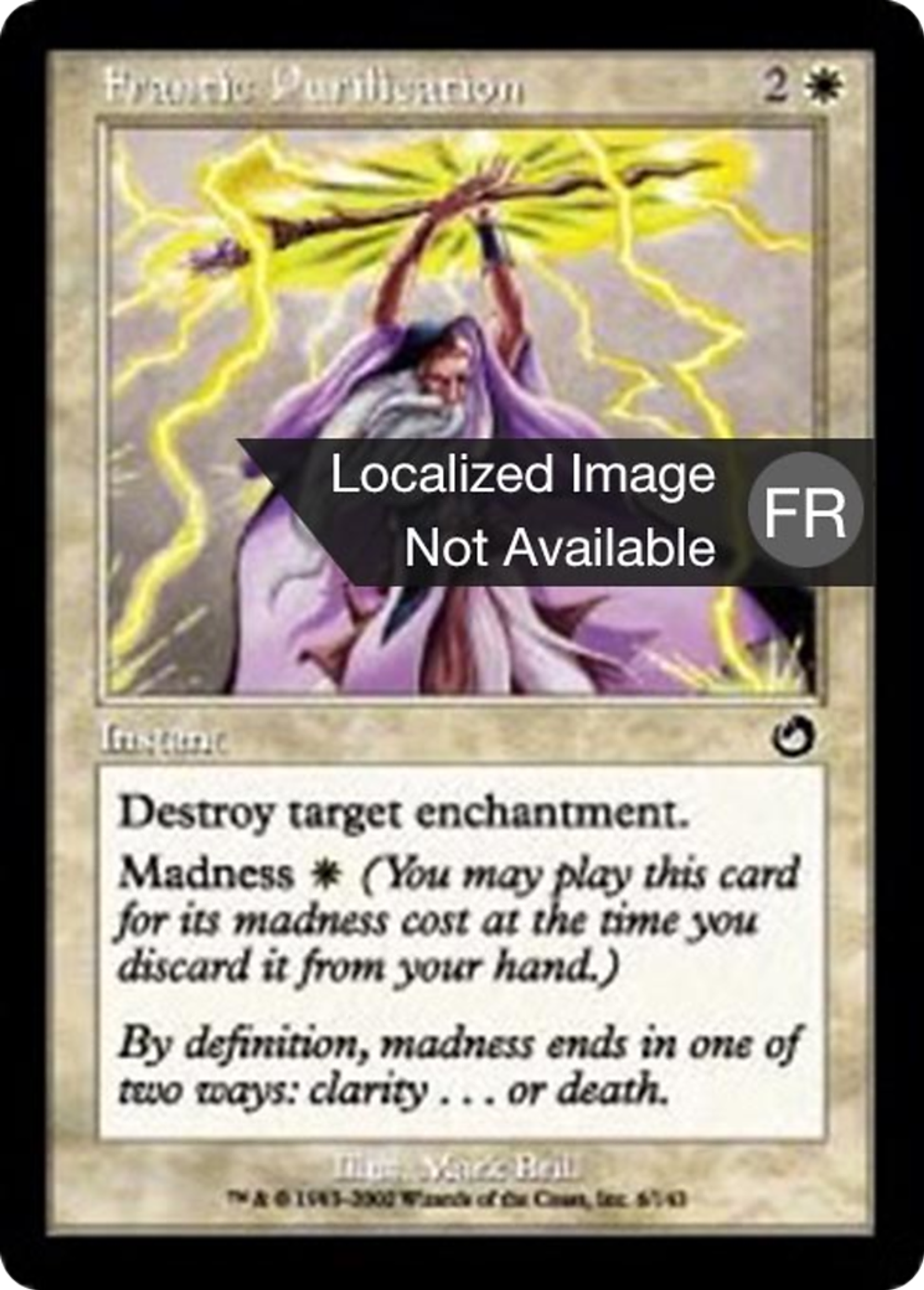 Purification effrénée — Torment — Magic: The Gathering