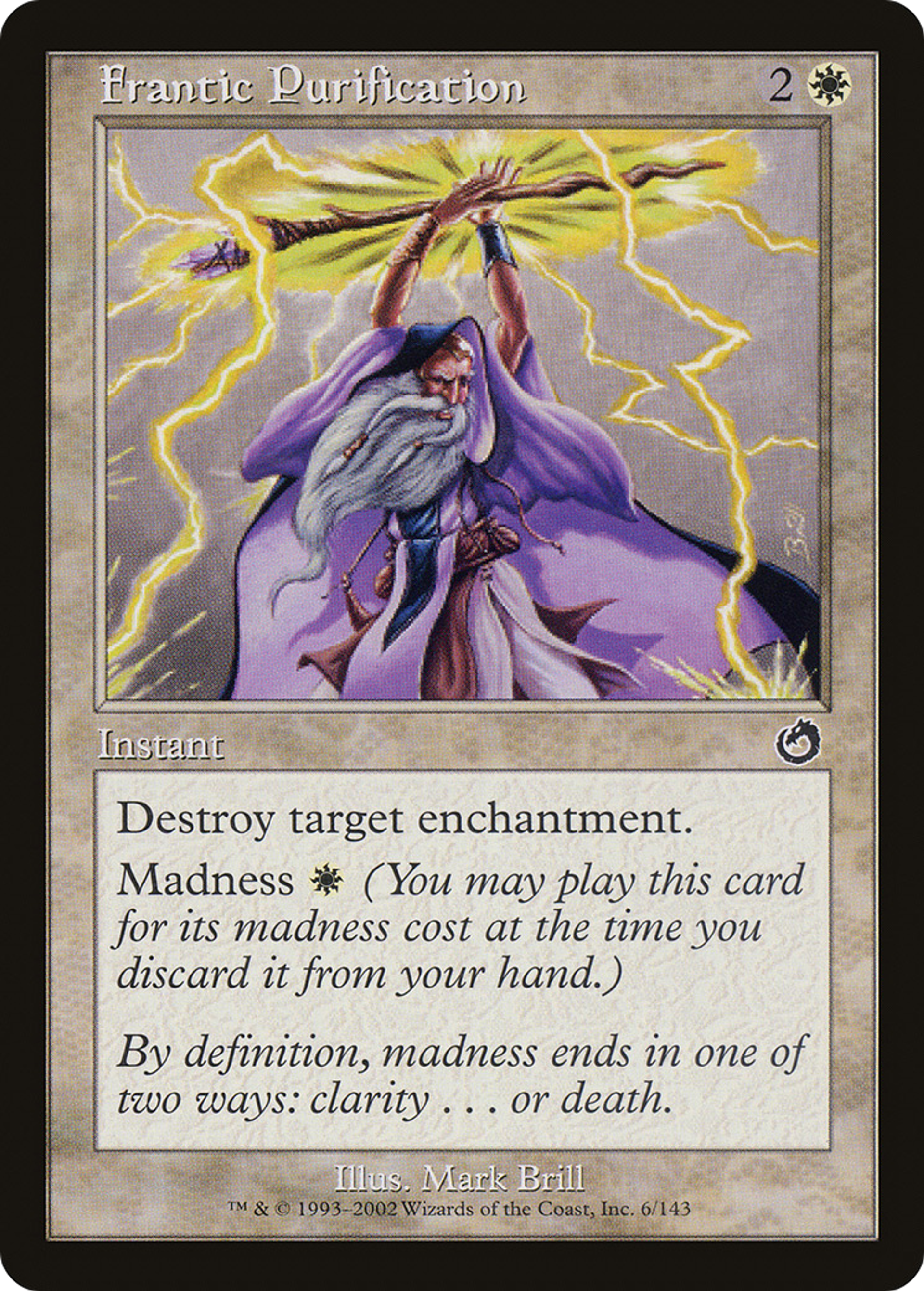 Purification effrénée — Torment — Magic: The Gathering