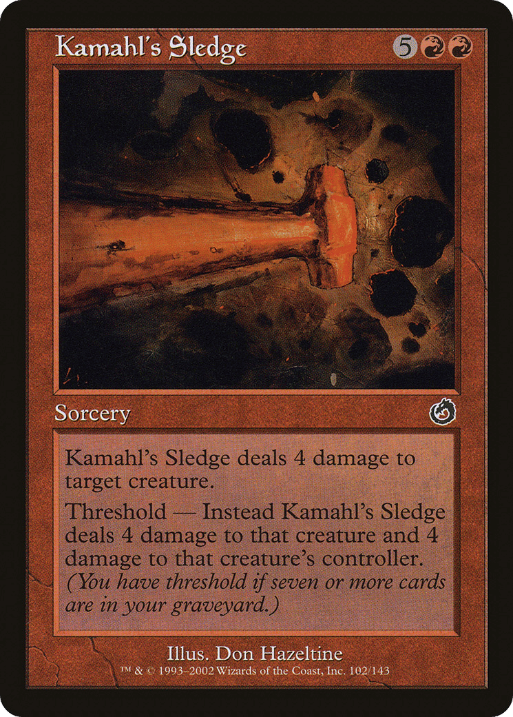 Kamahl's Sledge — Torment — Magic: The Gathering