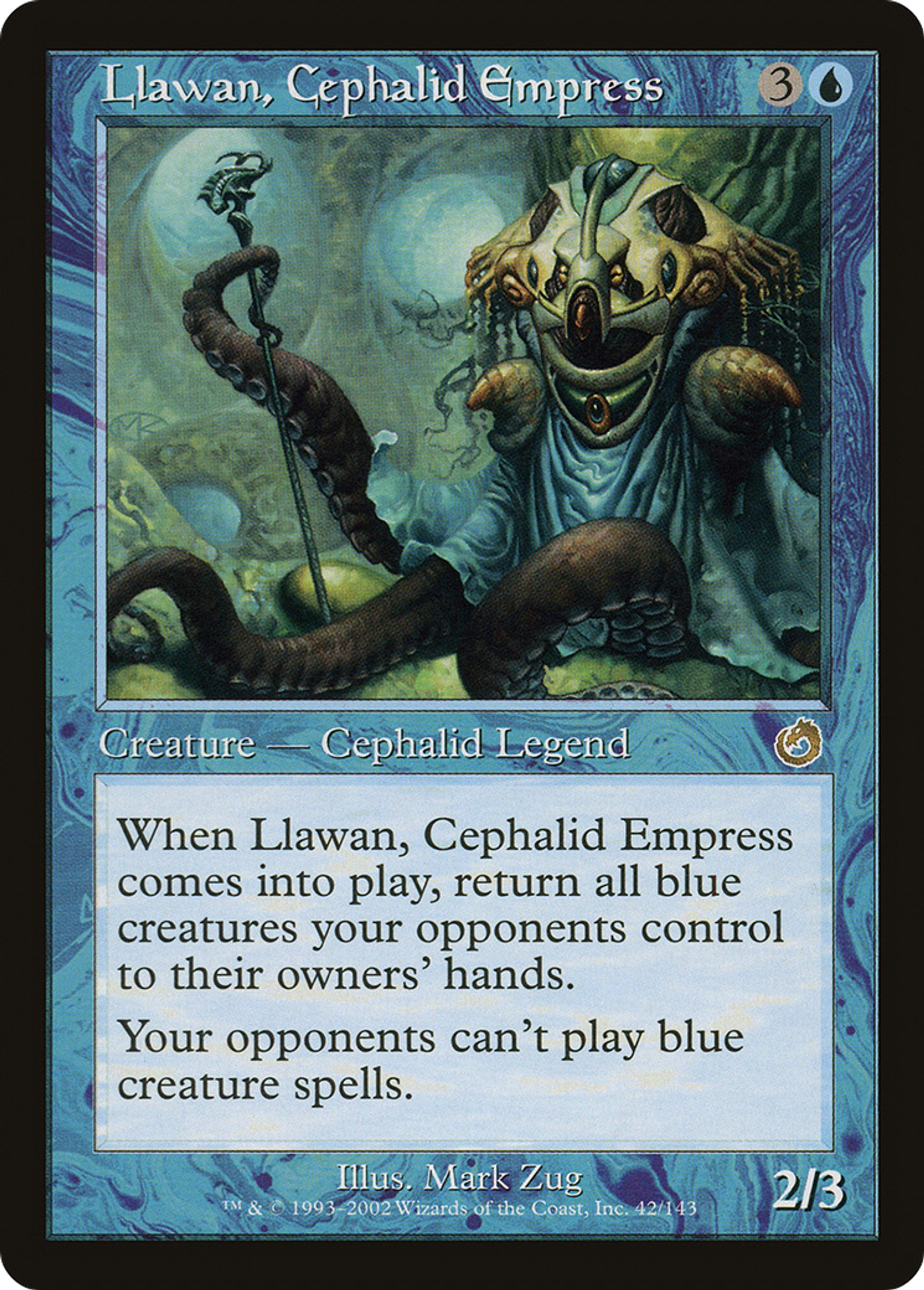 Llawan, Cephalid Empress — Torment — Magic: The Gathering