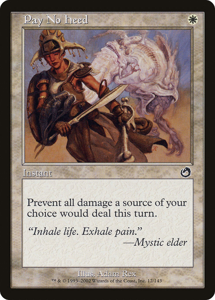 Pay No Heed — Torment — Magic: The Gathering