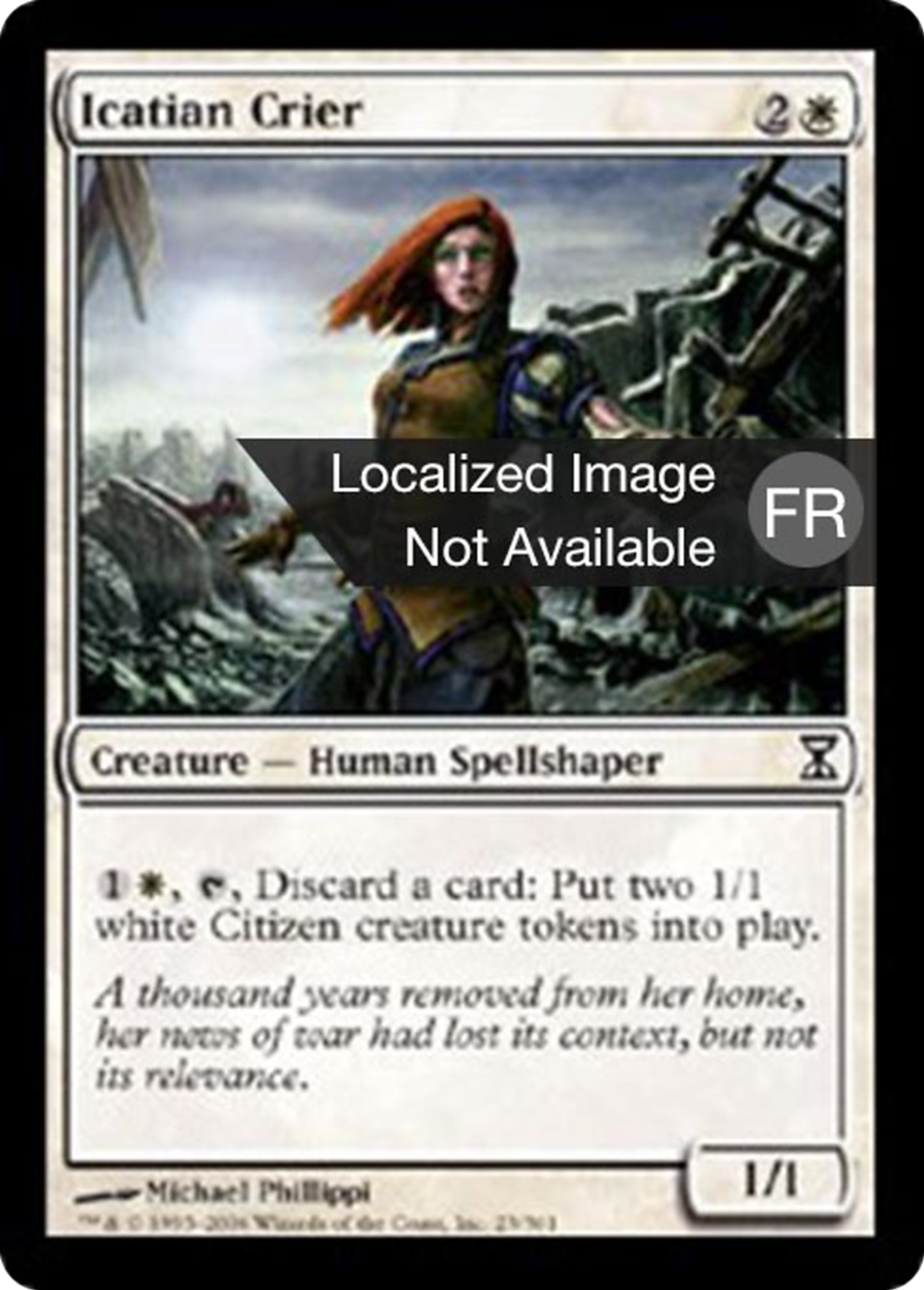 Crieuse icatiane — Time Spiral — Magic: The Gathering