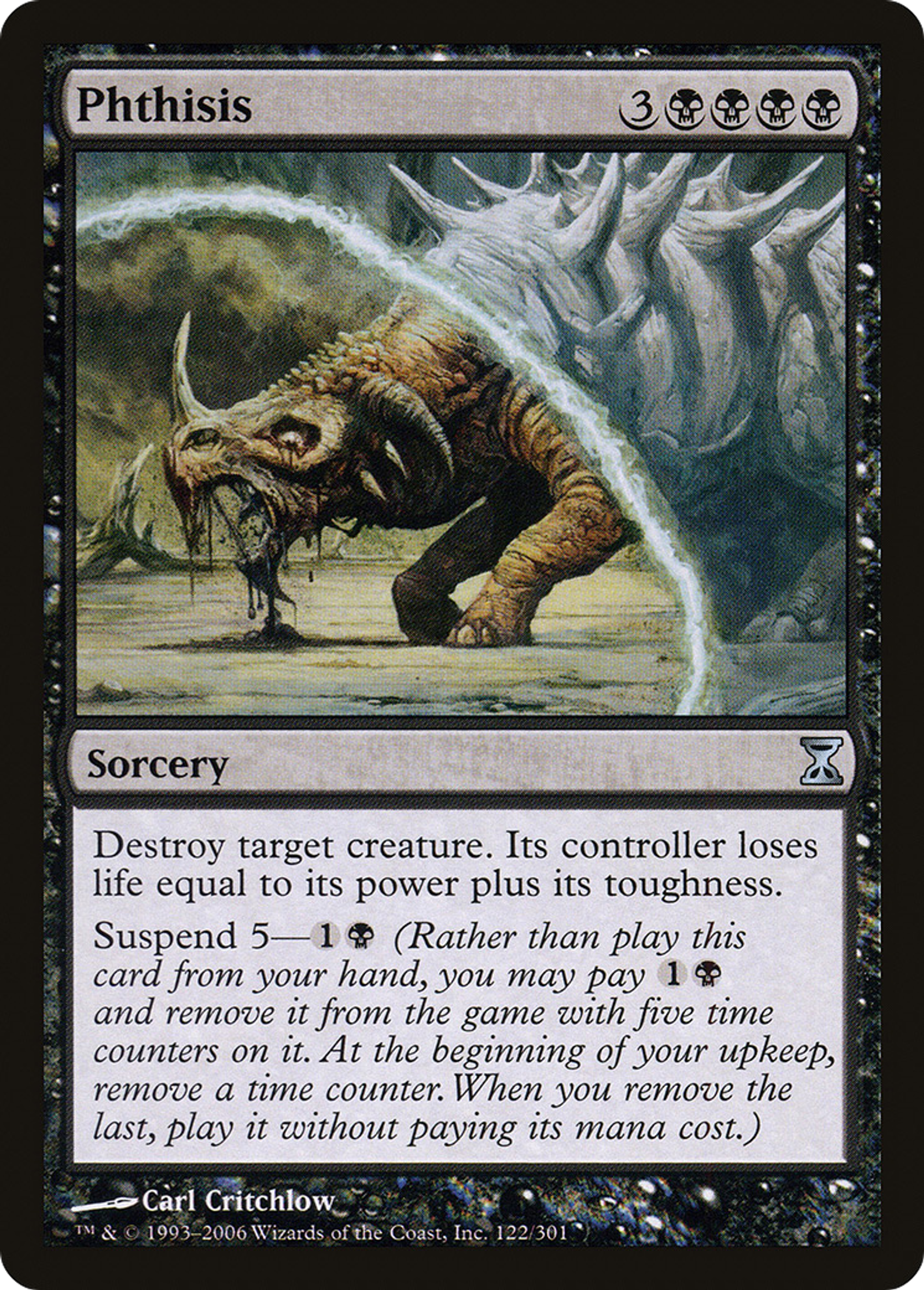 Phthisis — Time Spiral — Magic: The Gathering