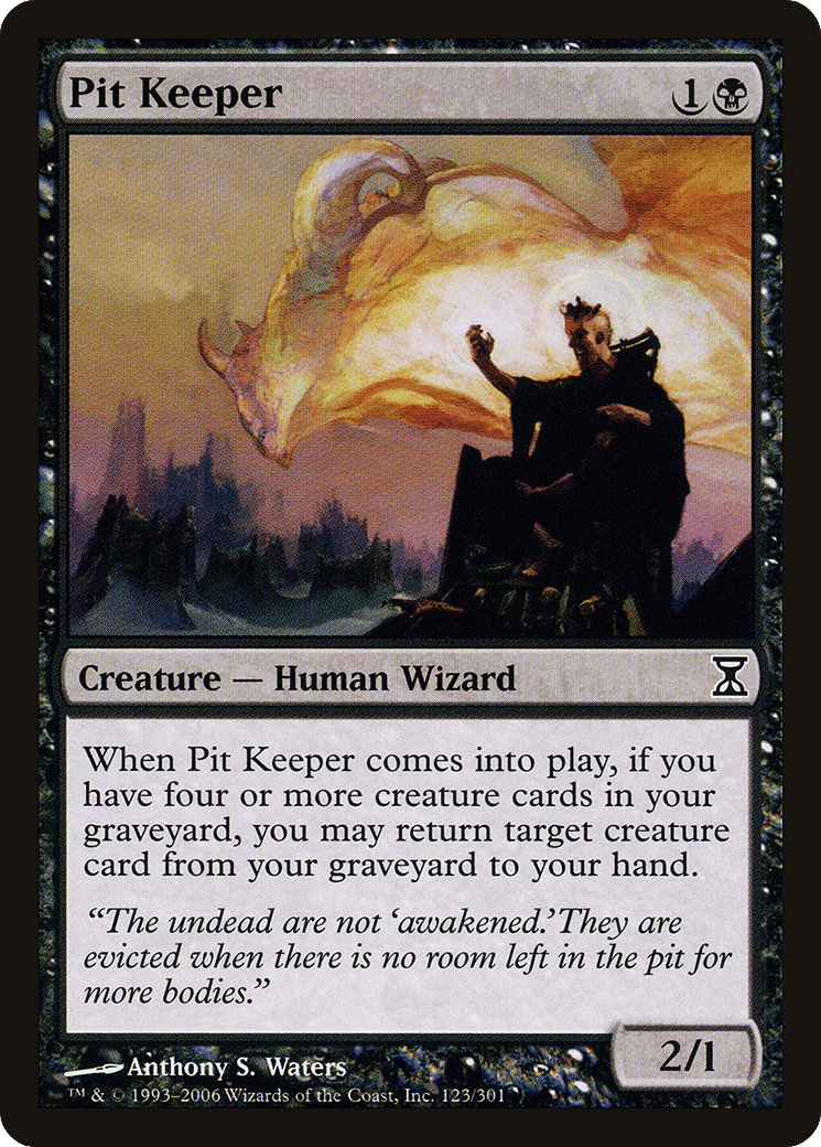 Pit Keeper — Time Spiral — Magic: The Gathering