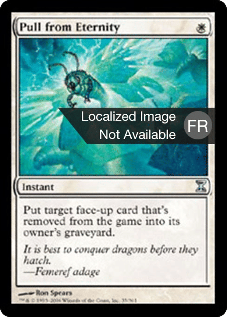 Extraction de l'éternité — Time Spiral — Magic: The Gathering