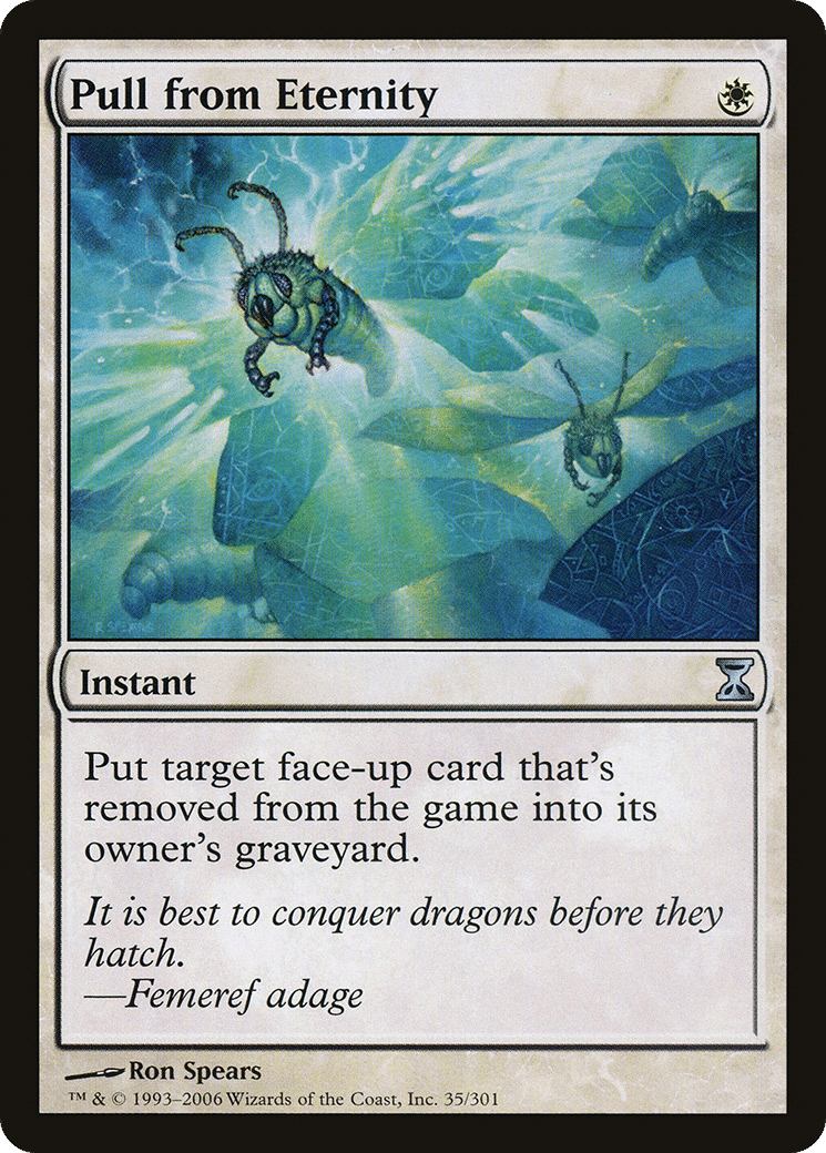 Pull from Eternity — Time Spiral — Magic: The Gathering