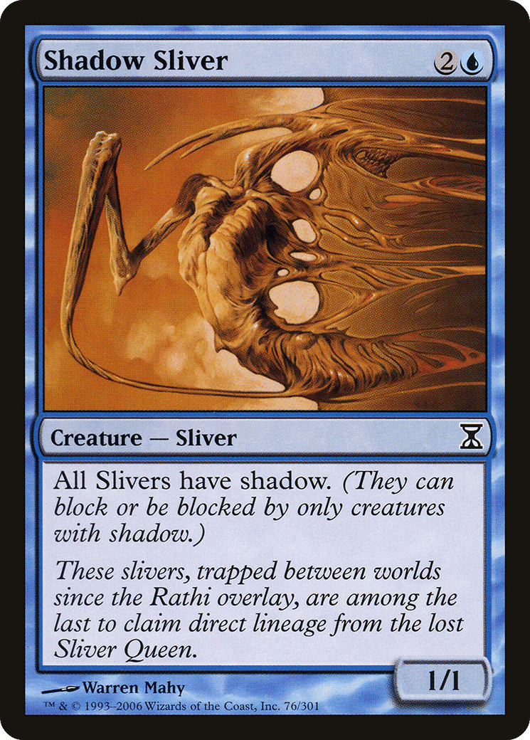 Shadow Sliver — Time Spiral — Magic: The Gathering