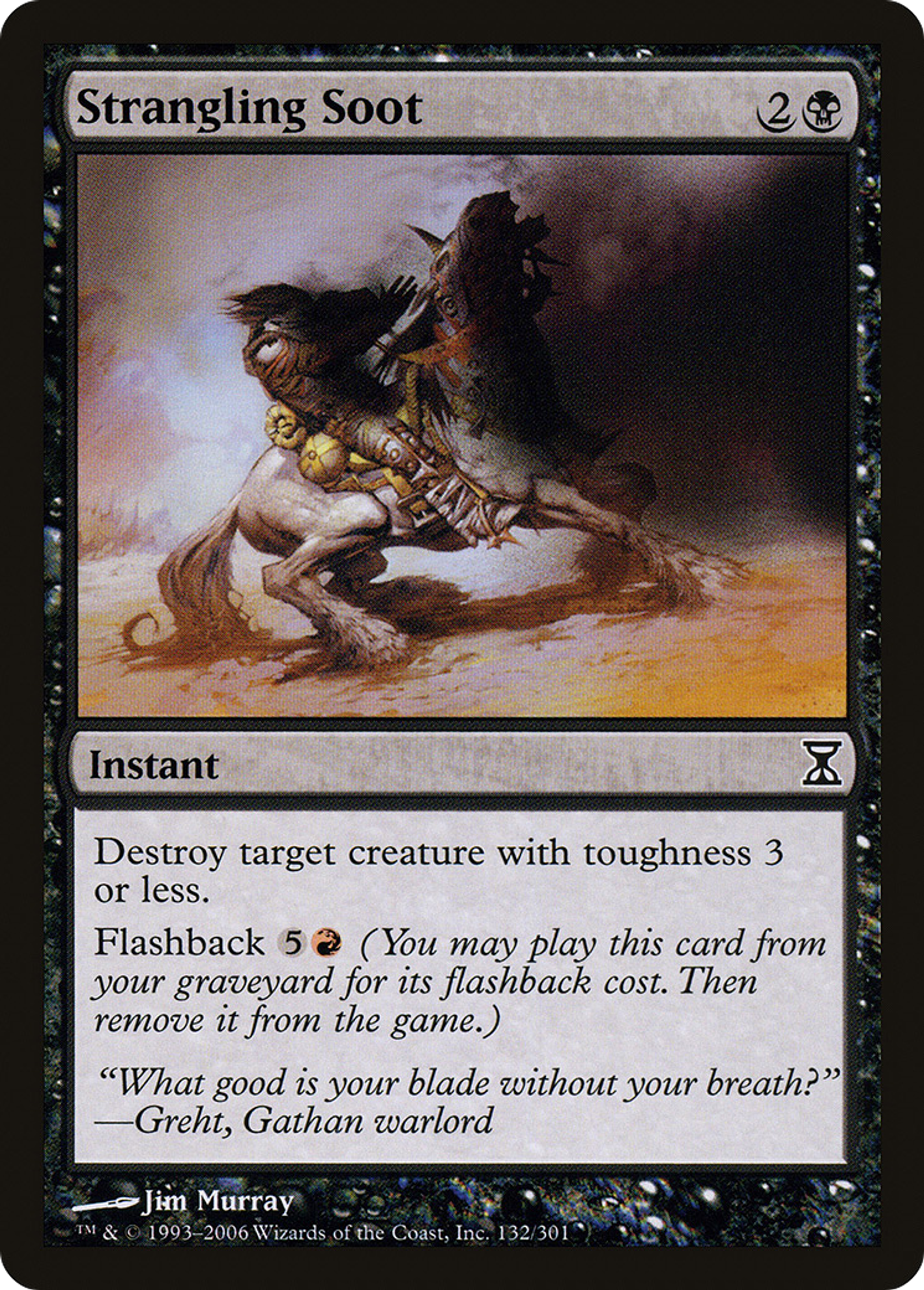Strangling Soot — Time Spiral — Magic: The Gathering