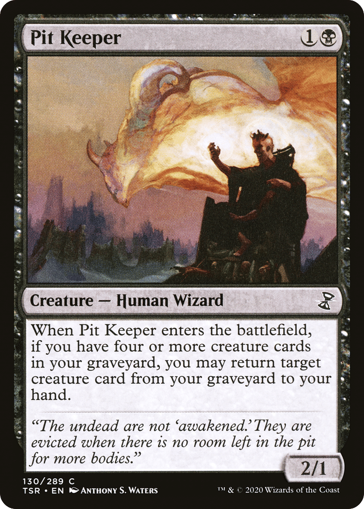 Pit Keeper — Time Spiral Remastered — Magic: The Gathering