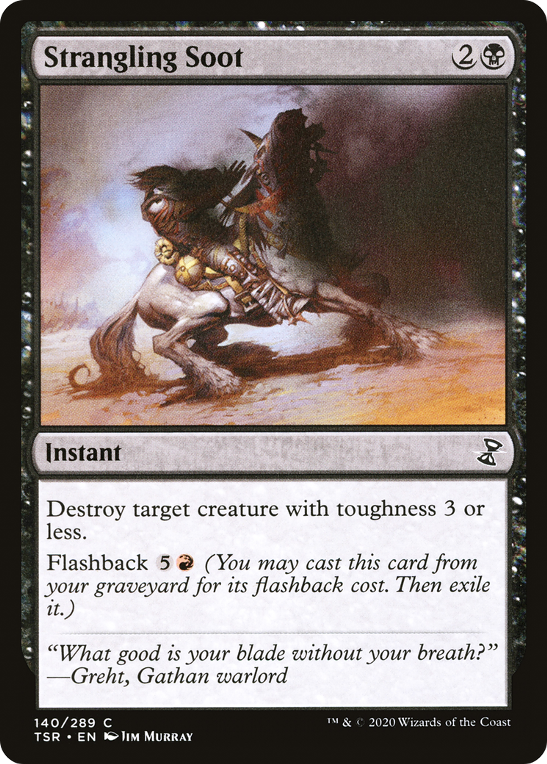 Strangling Soot — Time Spiral Remastered — Magic: The Gathering
