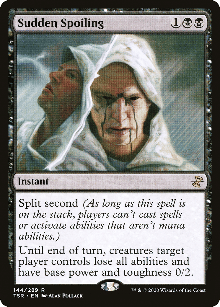 Sudden Spoiling — Time Spiral Remastered — Magic: The Gathering