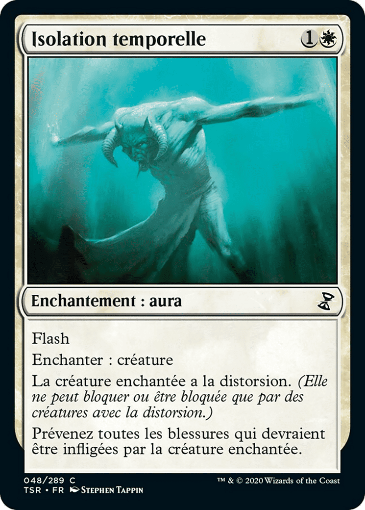 Isolation temporelle — Time Spiral Remastered — Magic: The Gathering