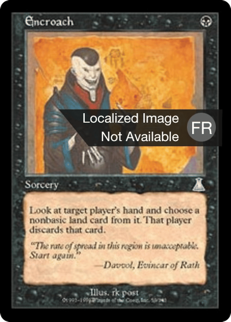 Empiètement — Urza's Destiny — Magic: The Gathering