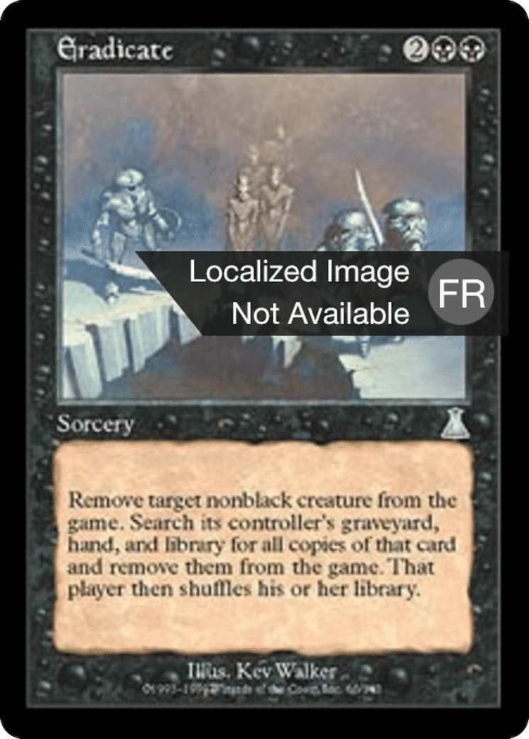 Éradication rigoureuse — Urza's Destiny — Magic: The Gathering