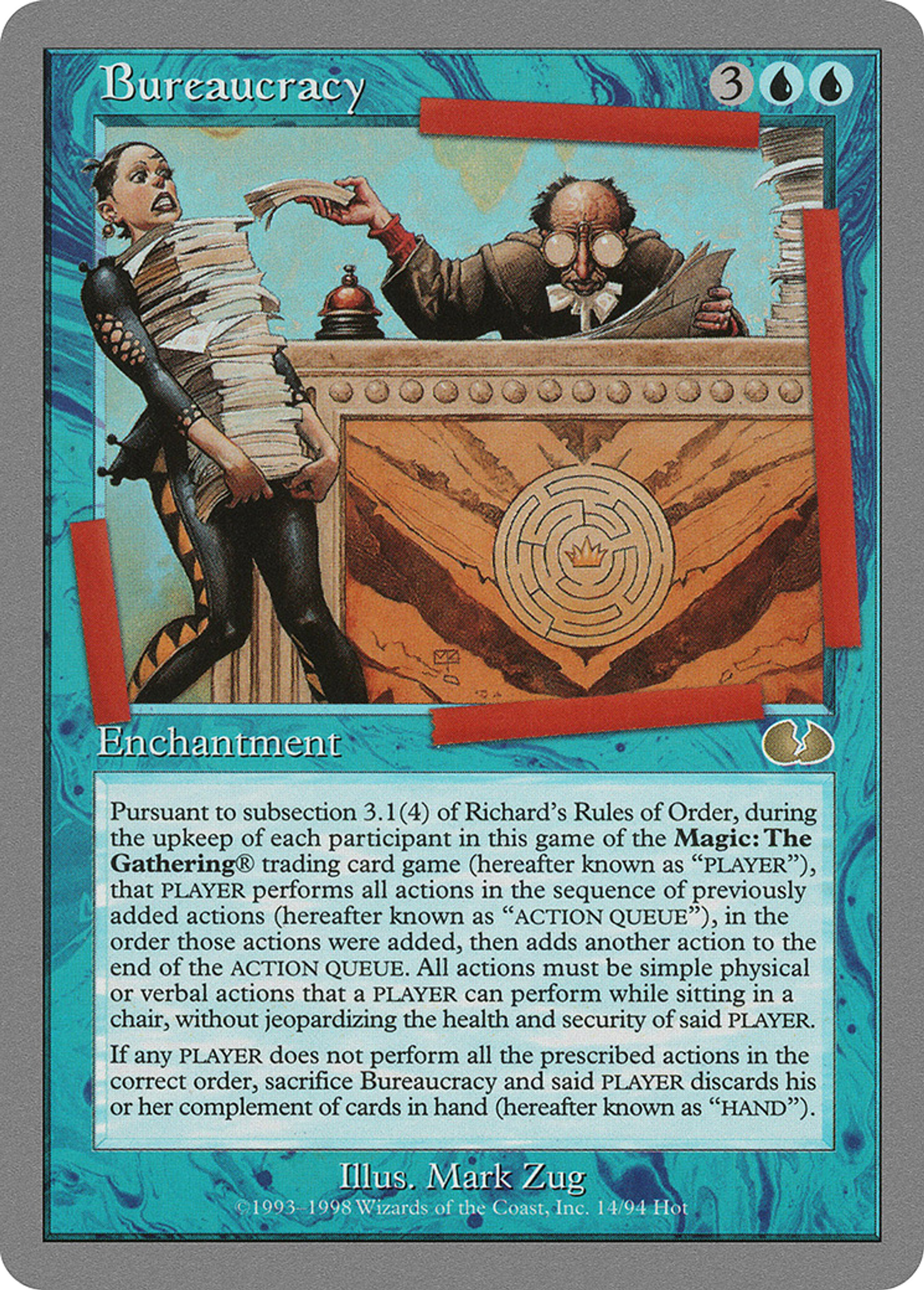 Bureaucracy — Unglued — Magic: The Gathering