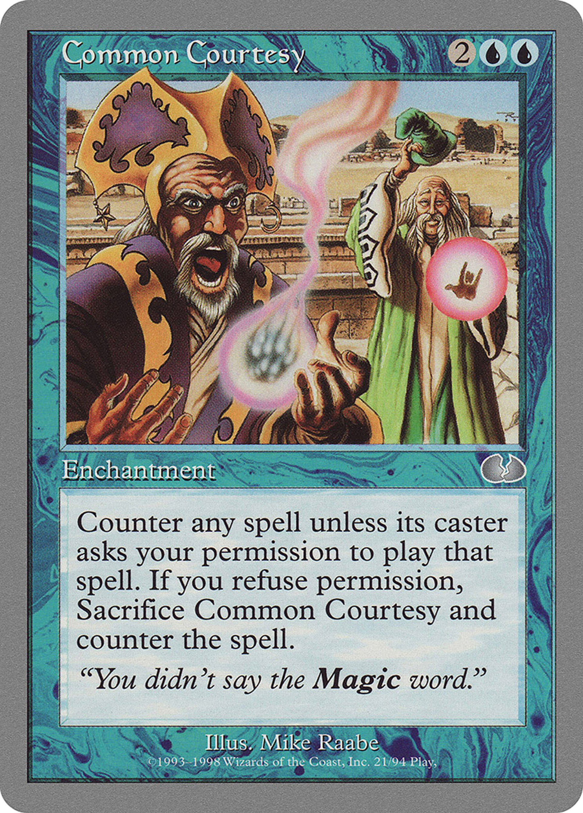 Common Courtesy — Unglued — Magic: The Gathering