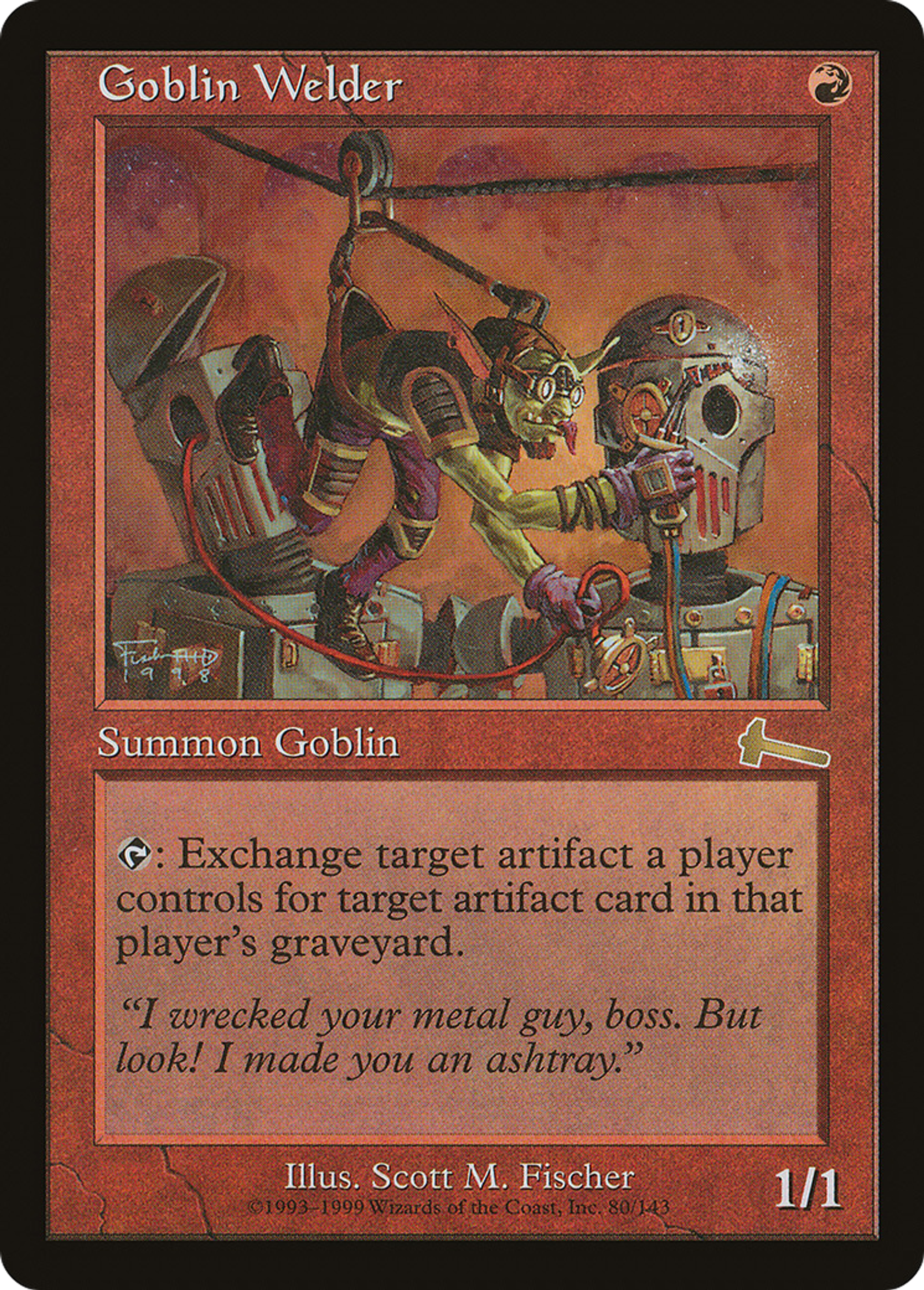 Goblin Welder — Urza's Legacy — Magic: The Gathering