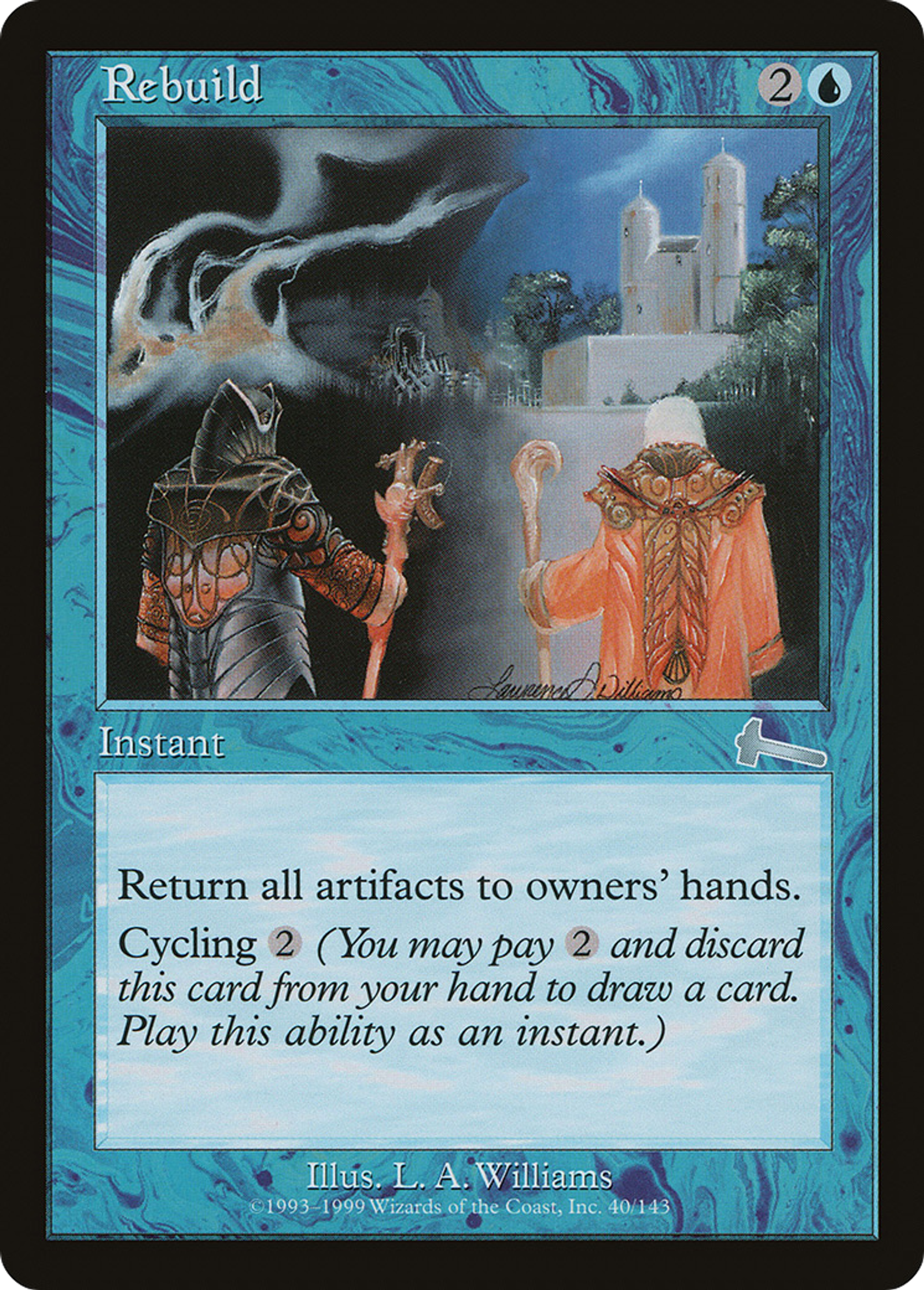 Rebuild — Urza's Legacy — Magic: The Gathering